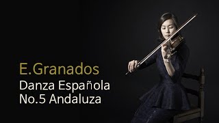 Granados  Danza Española No5 Andaluza  김성혜Violin 박휘암Piano [upl. by Euqinimod120]