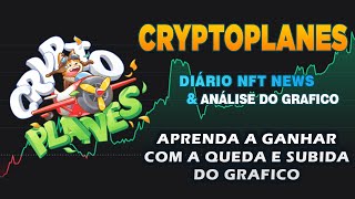 CRYPTOPLANES  CPAN ANALISE GRAFICO  DERRETENDO DE NOVO OPINIÃO SINCERA ATUALIZADO CRYPTOPLANE NFT [upl. by Walt]