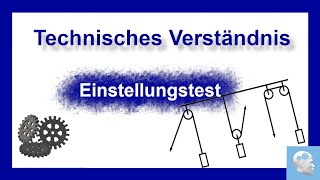 Technisches Verständnis  Aufgaben mit Lösung und Erklärung  Einstellungstest üben [upl. by Niletac]