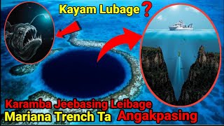 Journey To The Mariana Trench  Khudongthiba Kaya Thengnakhi [upl. by Yesdnil779]