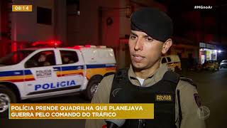 Polícia prende quadrilha que planejava guerra por tráfico em BH [upl. by Eibber769]