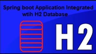 Spring Boot application integrated with H2 Database inmemory Database Spring Boot 2024 [upl. by Euqinoj]