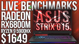 Radeon RX6800M Asus Strix G15 Advantage Live Benchmarks Lets See What This Thing Can DO [upl. by Javier]