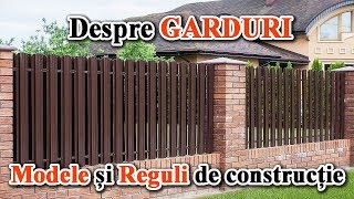 Despre garduri – modele si reguli de constructie [upl. by Haziza31]