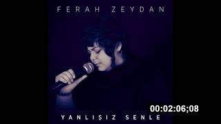 002 Ferah Zeydan  Yanlışız Senle Türkçe Müzik [upl. by Rawlinson]