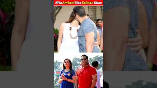 Nita Ambani And Salman Khan Secrets Facts  Nita Ambani Kiss Salman khan nitaambani salmankhan [upl. by Leipzig]