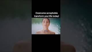 Overcome Acrophobia Transform Your Life Today movie transformfear fearcontrol [upl. by Frederiksen]