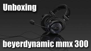 Unboxing  Casque Beyerdynamic MMX300  test micro [upl. by Enneite739]