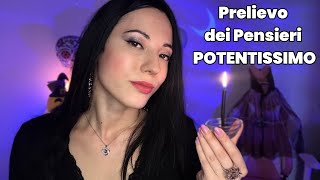 POTENTISSIMO PRELIEVO DEI PENSIERI NEGATIVI ✨ASMR [upl. by Blumenfeld]