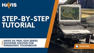 Panasonic TOUGHBOOK 20 amp 33 Installation Guide StepbyStep Video Tutorial  Havis Inc [upl. by Tessa]