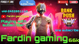 Fardin gaming 66k is live 🛑 PLAYING FREE FIRE GOING TO GRANDMASTER 🔥 HARD HAI 🤯 CLASSYFF live ff [upl. by Lattimer603]