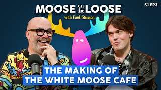 Love Laughs and Lattes The Making of The White Moose Cafe [upl. by Turley524]