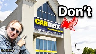 Never Buy a Car From CarMax [upl. by Puglia]