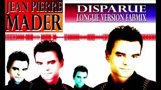 Jean pierre Mader  Disparue  Longue version Fabmix  1985 [upl. by Ocirred540]