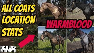 Red Dead Redemption 2 Dutch Warmblood HORSE LOCATION amp ALL COATS amp STATS GOOD HORSE GUIDE [upl. by Acsisnarf]