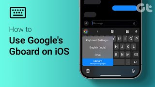 How to Use Googles Gboard on iOS  Want to Remove iPhones Default Keyboard [upl. by Faulkner]