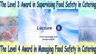 Lecture 8  Level 4 Award in Managing Food Safety in Catering [upl. by Mafalda]