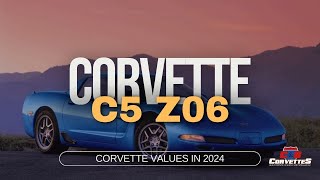 C5 Z06 Corvette Values in 2024 [upl. by Muller]