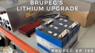 Brupegs Lithium Upgrade  Ep165 [upl. by Kyd]