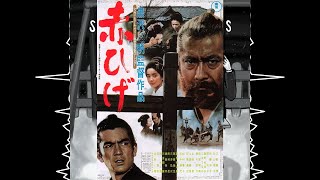 Red Beard 1965 Review  Sanshiros Boys Podcast  Akira Kurosawa Retrospective [upl. by Atal]