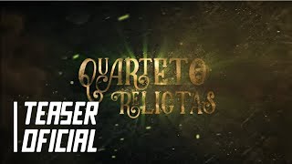 Quarteto Relictas O Filme Teaser [upl. by Lanor]