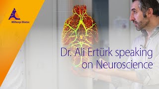 Interview Dr Ali Ertürk speaking on neuroscience [upl. by Ilrebmyk]