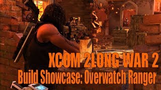 XCOM 2 LONG WAR 2 Build Showcase Combat Hacker [upl. by Gagne]