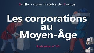 Les corporation de métiers au MoyenÂge [upl. by Timmy129]