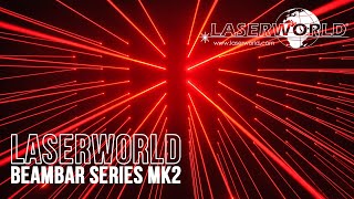 Laserworld BeamBar Series MK2  product video  Laserworld [upl. by Alioz]