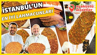 İSTANBUL’UN EN İYİ LAHMACUNLARI Anadolu yakasından 7 farklı lahmacun  Ayaküstü Lezzetler [upl. by Notned]