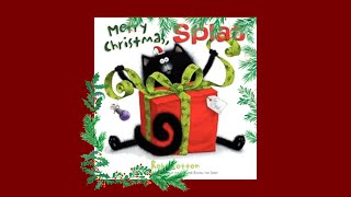 Merry Christmas Splat by Rob Scotton  Christmas Story Read Aloud 🎄 [upl. by Craig291]