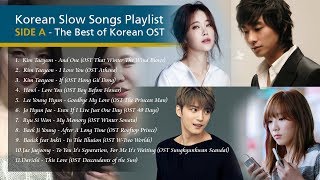 Korean Slow Songs Playlist with Lyrics  Side A  The Best of Korean OST [upl. by Ellehcam]