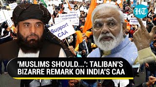 Talibans Bizarre Statement On Indias CAA Like Hindus Muslims Also  Watch [upl. by Retluoc]