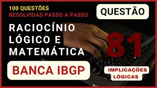 ♟️Matemática e Raciocínio Lógico 🧑‍🏫 Banca IBGP 📚 Questão 81 [upl. by Yelsgnik]