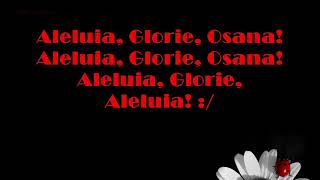 ALELUIA GLORIE OSANA  NEGATIVE CRESTINEKARAOKE [upl. by Hosfmann]