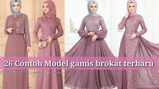 26 CONTOH GAMIS BROKAT TERBARU dusty pink edition [upl. by Amliv87]