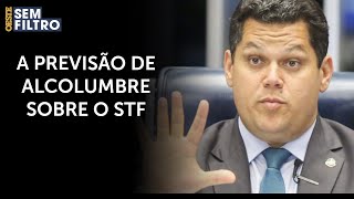 Alcolumbre dá como certo um impeachment de ministro do STF para breve [upl. by Solotsopa]