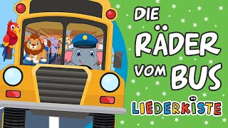 Die Räder vom Bus  Kinderlieder zum Mitsingen  Liederkiste [upl. by Yespmed60]