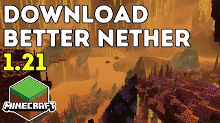 How To Download amp Install Better Nether In Minecraft 121 [upl. by Suoivatnod]