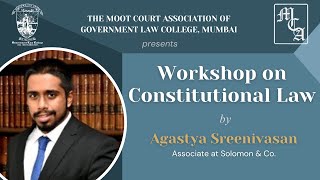 Mooting Workshop on Constitutional Law by Mr Agastya Sreenivasan [upl. by Georgetta]