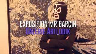 Vernissage de lexpo de Mr Garcin à la galerie Arludik mars 2015 [upl. by Cown873]