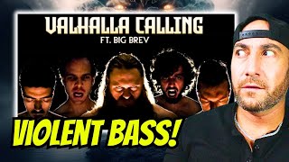 The Bass Gang  quotValhalla Callingquot Ft Big Brev  First REACTION [upl. by Artened]