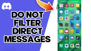 How To Enable Do Not Filter Direct Messages On Discord Mobile [upl. by Sibell]