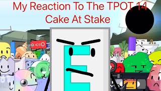 Reacting to the TPOT 14 Cake At Stake [upl. by Llerruj]