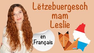 E03 D’Artikelen A1  FR  Lëtzebuergesch mam Leslie [upl. by Rosamund]