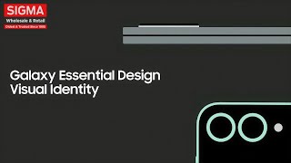 Samsung  Galaxy Essential Design Visual Identity [upl. by Chrystal]