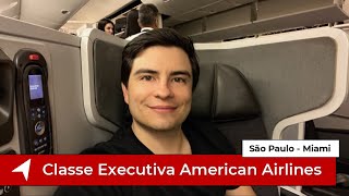 São Paulo  Miami 🇺🇸 na Classe Executiva da American Airlines  Fiquei doente no voo [upl. by Vickey35]