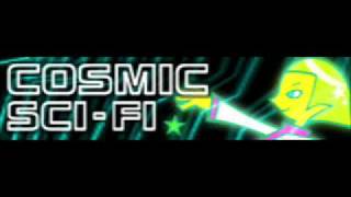 COSMIC 「SCIFI」 [upl. by Tepper270]