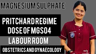 Dose of magnesium sulphate  MGSO4obstetrics and gynaecologyBsc nursing studentsPritchard regime [upl. by Hackney]