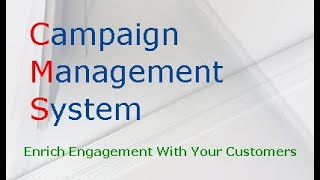 Campaign Management System CMS [upl. by Luapnaej]